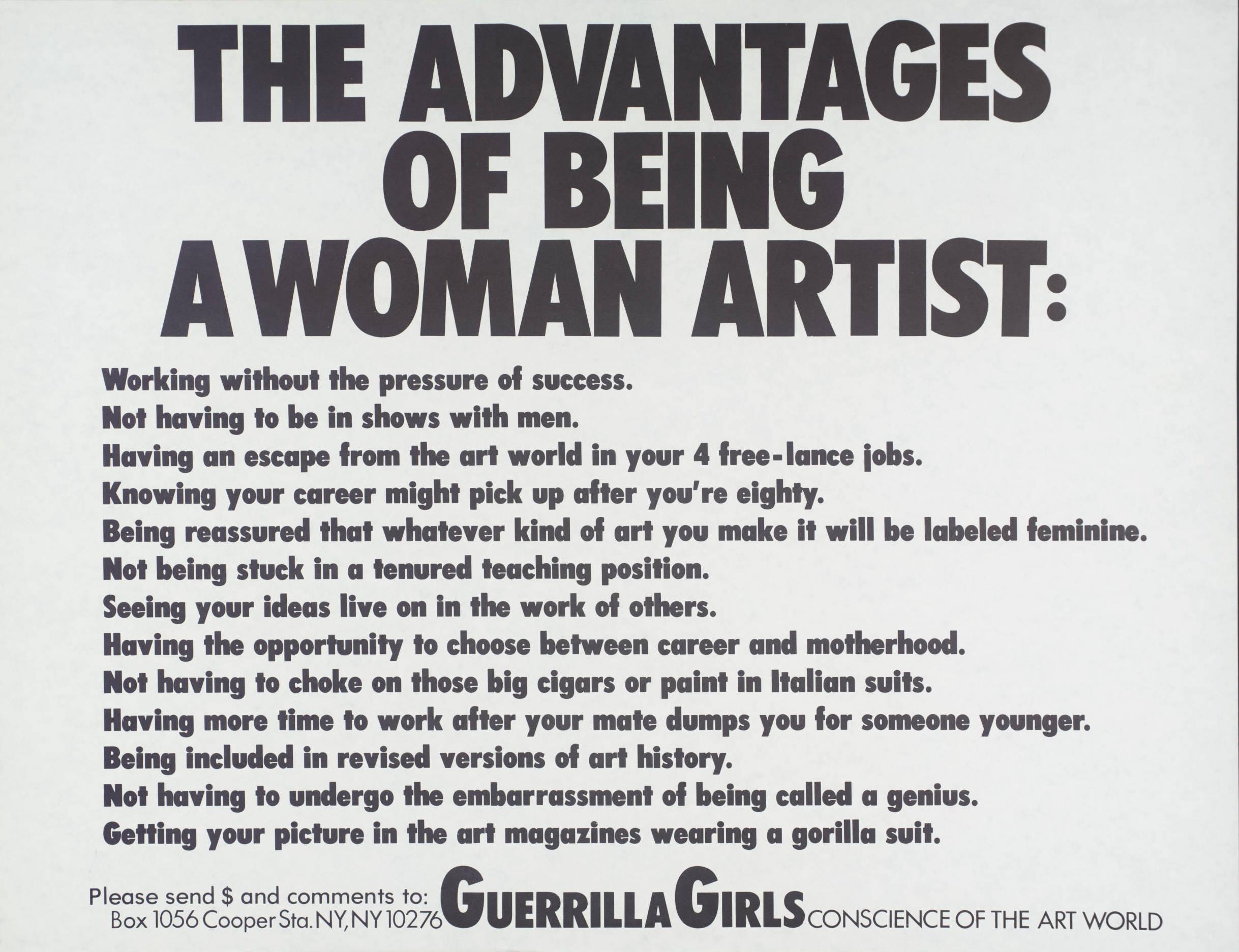 The Advantages Of Being A Woman Artist by Guerrilla Girls